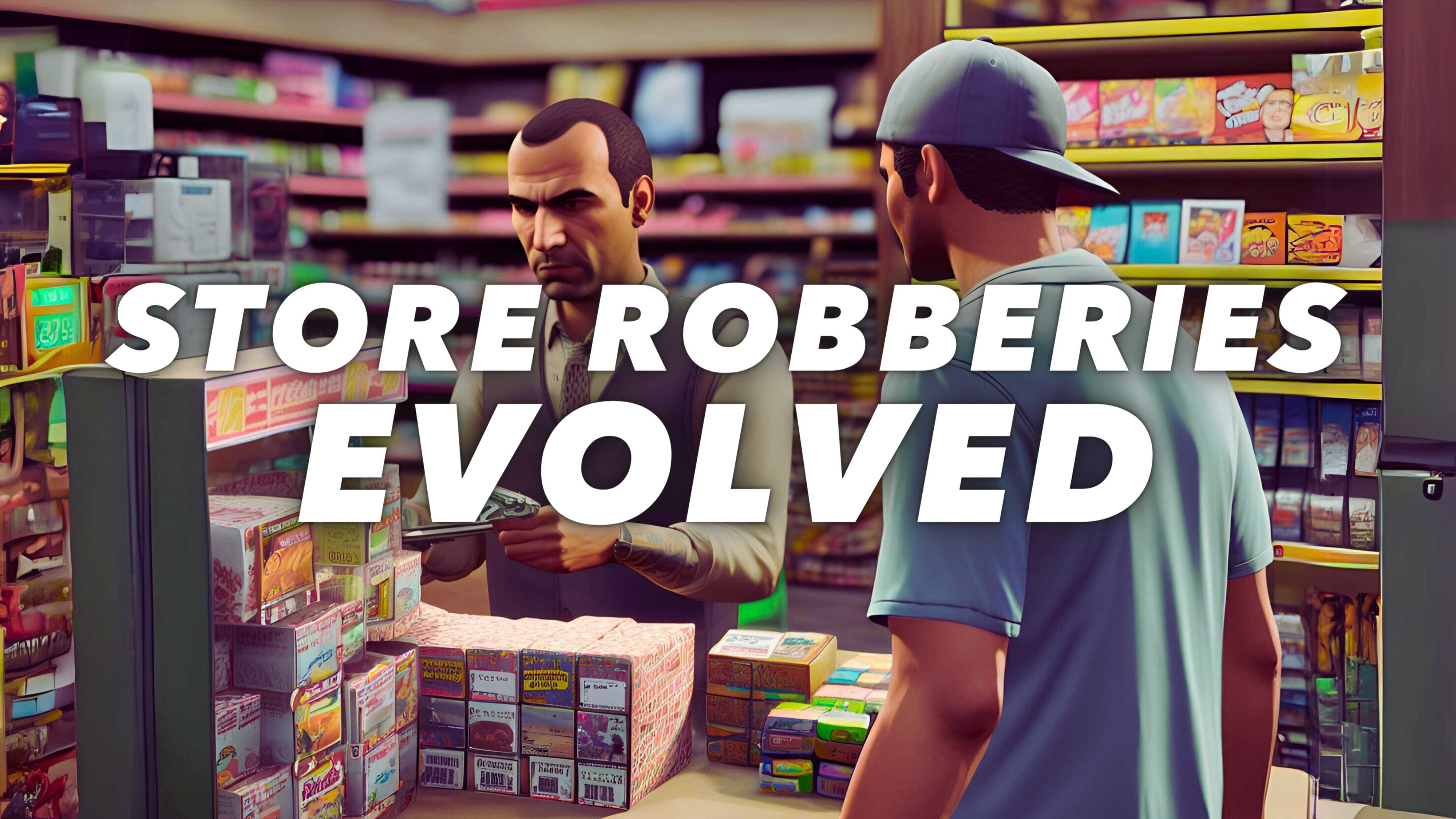 [STANDALONE] Store Robberies Evolved - v2.5.0 - FiveM Releases - Cfx.re ...
