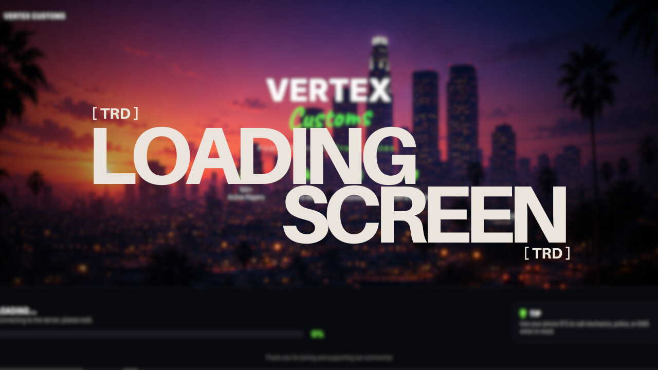 TRD Loading Screen v3fivem资源网-fivem插件网-fivem脚本-fivem技术-fivem分享FIVEM资源网