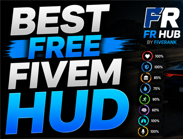 [免费]FR HUB-现代且完全可定制的HUD | ESX | QBCore | QBox |独立|FiveM插件网