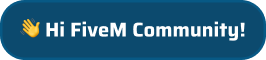 👋 Hi FiveM Community!
