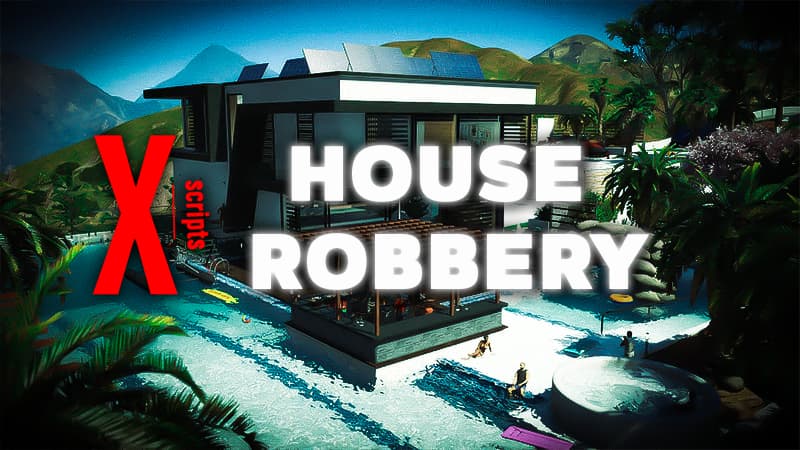 X HOUSE ROBBERY [ESX] [OX] Thumbnail