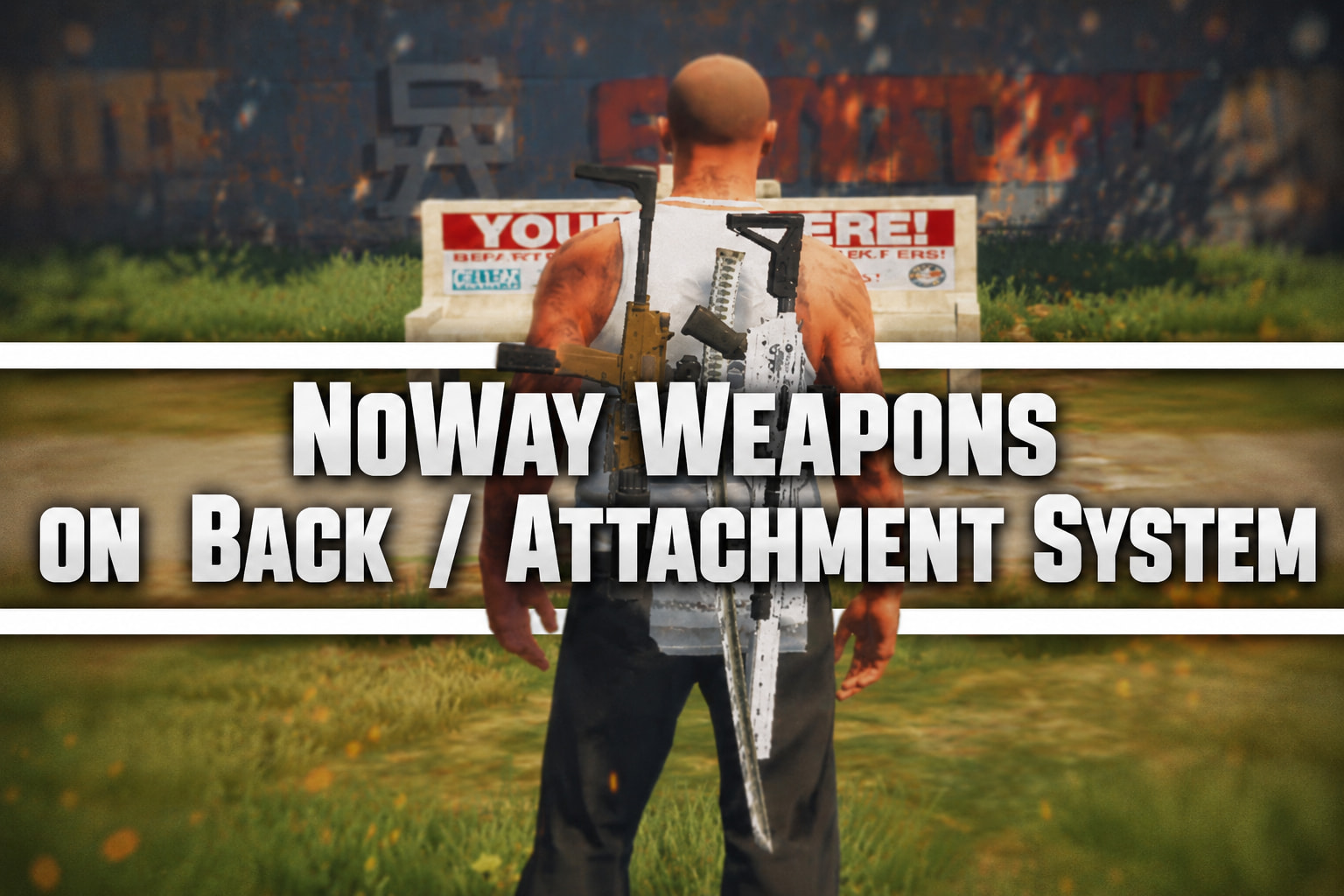 NoWay - Weapons and Items on Back - Visible Weapons Attachments - FiveM ...